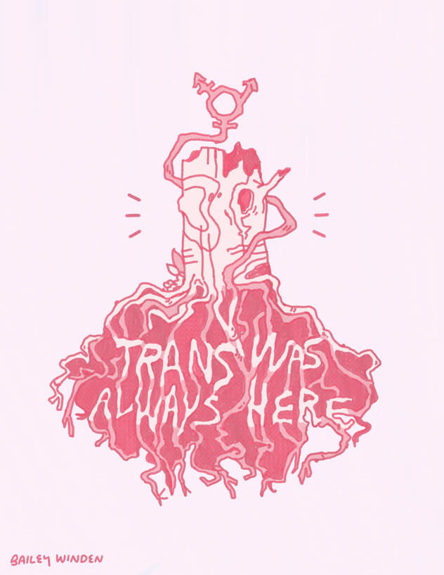Trans Was Always Here Tree